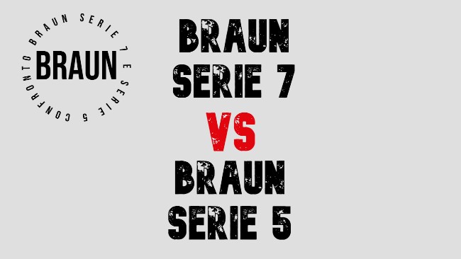 Differenze tra Braun Serie 7 e Serie 5